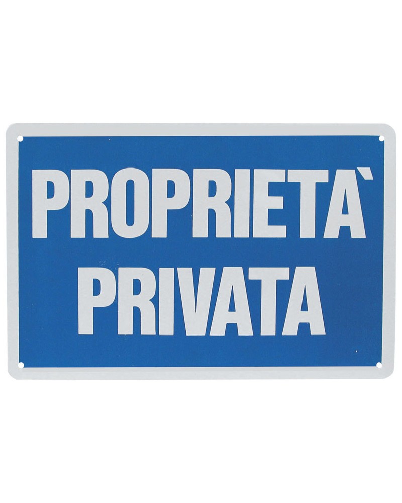 CARTELLO PROPRIETA' PRIVATA IN PLASTICA