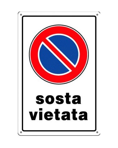 Cartello SOSTA VIETATA in plastica CM20X30