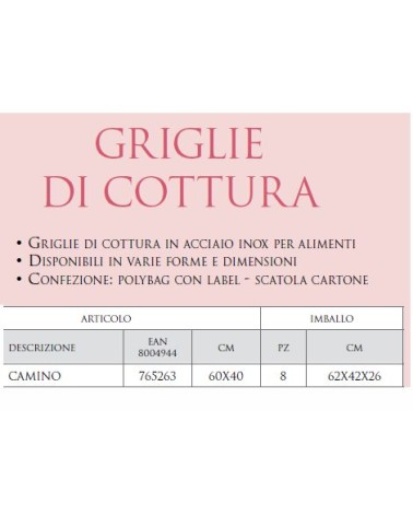 GRIGLIA INOX  CAMINO 60x40