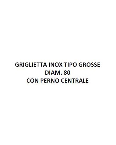 GRIGLIETTE LAVAND INOX D80